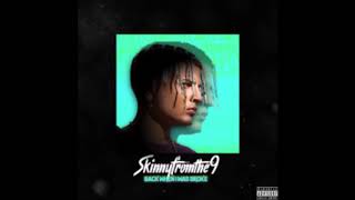 Skinnyfromthe9 - Back When I Was Broke [CLEAN]