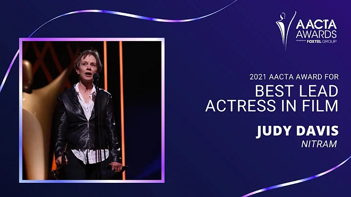 Judy Davis wins Best Lead Actress in Film | 2021 A...