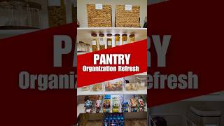 Pantry Organization Refresh