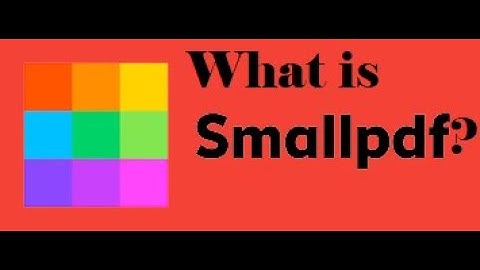 What is "SmallPDF"?
