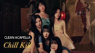 Red Velvet - Chill Kill (Acapella)