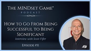 The MINDset Game® Podcast: Interview with Scott Fifer