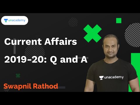 Current Affairs 2019-20: Q and A | MPSC | Swapnil Rathod