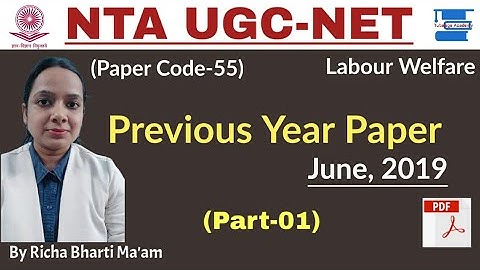 NTA UGC NET (Paper Code-55) Labour Welfare Previous year Paper June, 2019 (Part-01).