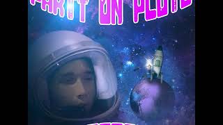 Reject - Party On Pluto Prod. Premise On The Beat Official Audio