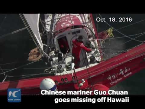 Chinese mariner Guo Chuan goes missing off Hawaii 中国职业帆船选手郭川在夏威夷海域失联
