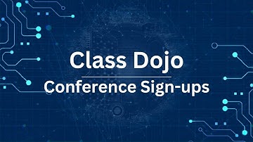 ClassDojo Conferences   @TaughtByTechie1