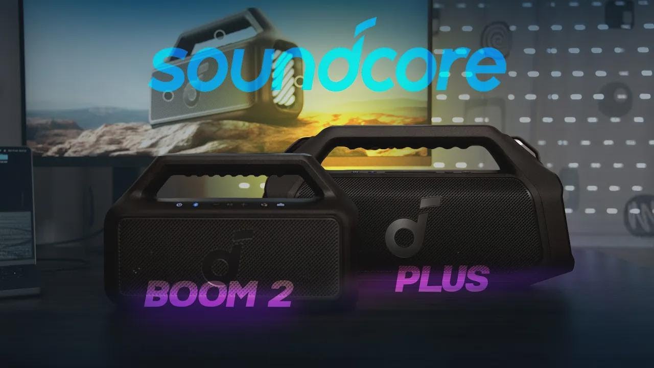 soundcore Boom 2 ou Boom 2 Plus: qual vale mais a pena comprar