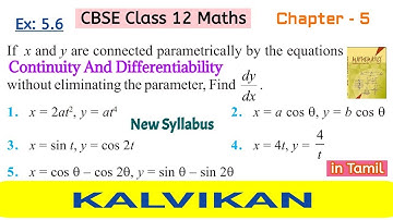 Cbse Class 12 Continuity And Differentiability Exercise 5.6 Q 1, 2, 3, 4 & 5 in Tamil by Kalvikan