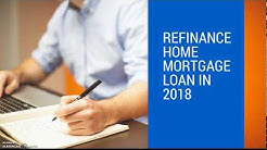 Refinance your Home Mortgage loan in 2019 