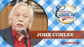 Video thumbnail of "JOHN CONLEE on LARRY'S COUNTRY DINER Season 22 | Full Episode"