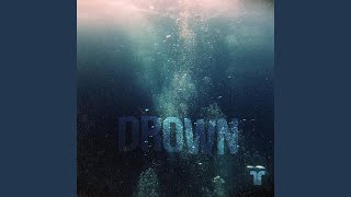 Download Lagu Drown Download Lagu Drown