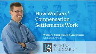 How Workers' Compensation Settlements Work