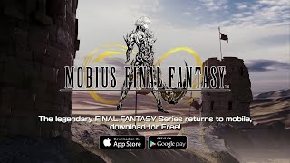 Mobius Final Fantasy - Launch Trailer