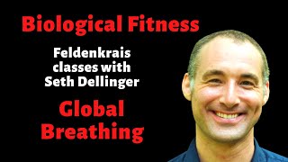 Global Breathing (Feldenkrais: Biological Fitness #6) screenshot 3
