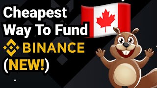 How to Fund Binance in Canada (Updated Step By Step)