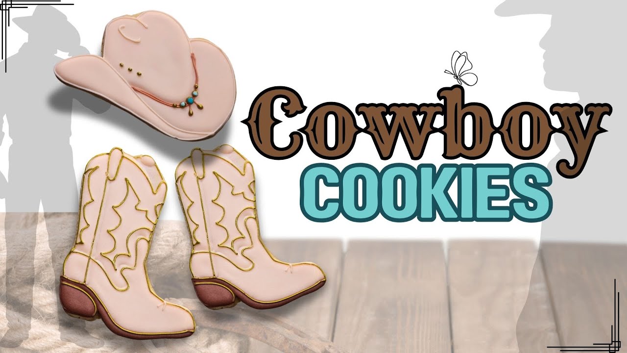 Relaxing Cookie Decorating: How To Make Cowboy Hat And Boot Cookies