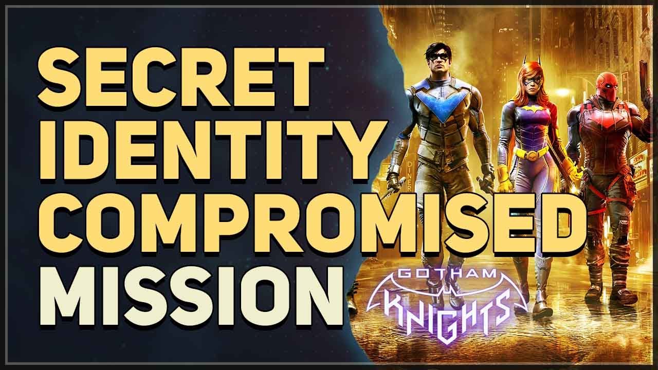 Secret Identity Compromised Gotham Knights
