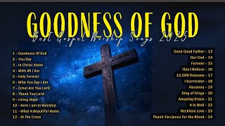 Download Lagu Top Hillsong Worship Songs 2025 🙏 Goodness Of God, You Say,... Worship Music With Lyrics MP3 Download Lagu Top Hillsong Worship Songs 2025 🙏 Goodness Of God, You Say,... Worship Music With Lyrics MP3