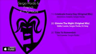 Sergio Pardo & Friends - In My House EP Album Pre-Listen [Official]