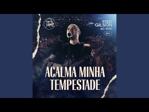 Acalma minha tempestade