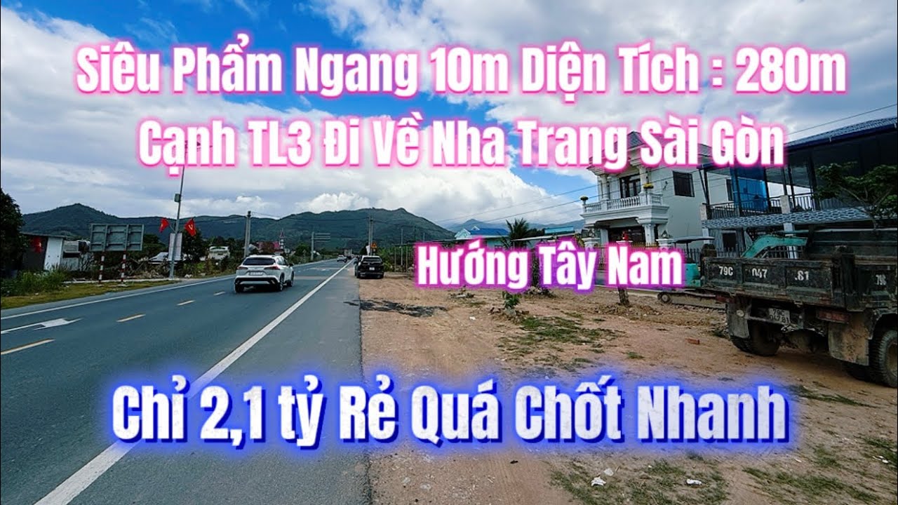 💥VIP💥 Ngang 10m Diện tích : 280m quá đẹp , Vùng Quen Nha Trang , Cạnh TL3 Về Sài Gòn Đi KDL Hòn Bà