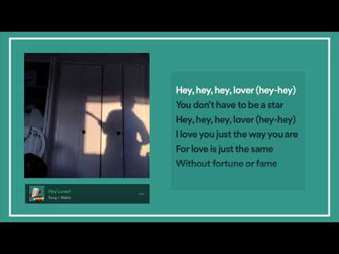 [Lyrics] Wabie - Hey Lover!