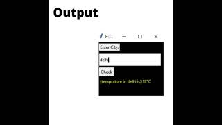 Calculate Temperature of any city using python 😅🥵🔥 #python #pythoncode #machinelearning #artificial