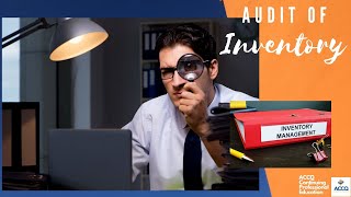 Auditing and Assurance: Audit of Inventory