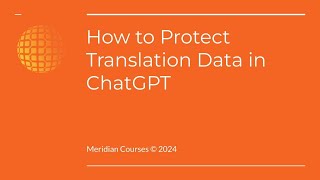 How to Protect Your Translation Data in ChatGPT