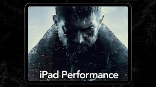 Resident Evil Village iPad Performance Review - Insanely good but lacking features by MrMacRight 74,045 views 6 months ago 22 minutes