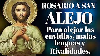 ROSARY TO SAINT ALEXIS // TO KEEP AWAY ENVY, EVIL TONGUES AND RIBALITIES