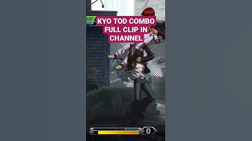 KOF XIII KYO 40-HIT TOD COMBO