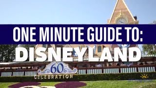 One Minute Guide To Disneyland