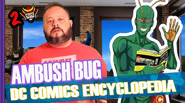 AMBUSH BUG - DC COMICS ENCYCLOPEDIA - [TWO SAMURAIS]