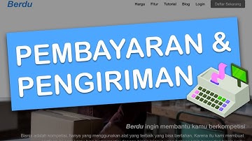 Customize Shipping/Payment Methods at Checkout (Checkout Part 3/3) - Berdu.id