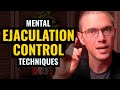 5 Powerful Ejaculation Control Techniques To Last Longer In Sex 5 Powerful Ejaculation Control Techniques To Last Longer In Sex