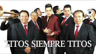 CUMBIA MIX   TITOS SIEMPRE TITOS DJ 0JEDA,,,,