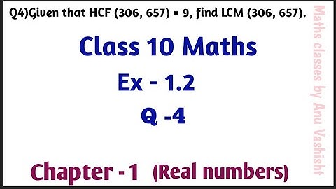 class 10 maths chapter 1 exercise 1.2 question 4/Class - 10th,Ex -1.2,  Q 4(Real numbers) NCERT CBSE