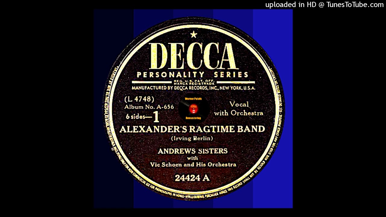 Alexander's Ragtime Band (Stereo Remaster 2025) - Andrews Sisters