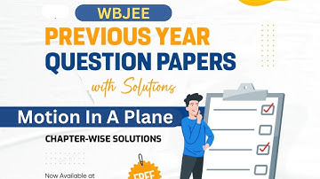 WBJEE Physics Motion In A Plane  Chapter | Most Important + PYQ Solved | SVIST Academy