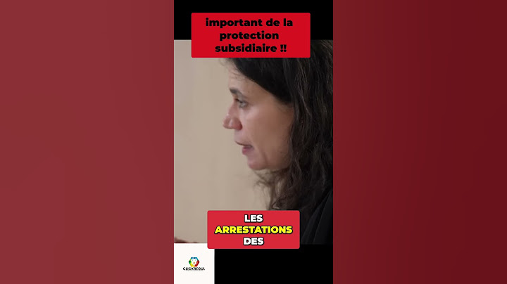 Status de Réfugié : L'Importance de la Protection Subsidiaire