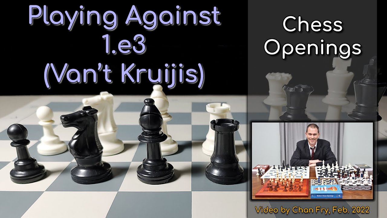 What is your opinion on the chess opening Van't Kruijs opening? - Quora