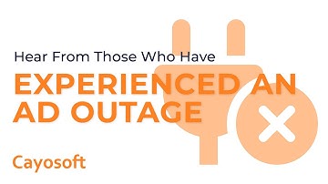 Active Directory Forest Outages: Understanding the Risks and Solutions