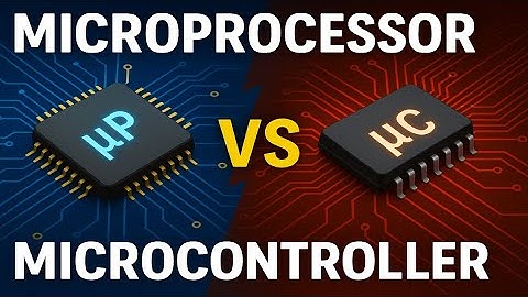 Differences between Microprocessor and Microcontroller | Microprocessor vs Microcontroller 