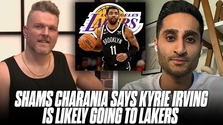 Shams Charania Says Kyrie Irving Will Look To Joins Lakers With Trade Request | Pat McAfee Show - DayDayNews