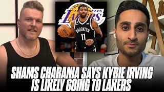Shams Charania Says Kyrie Irving Will Look To Joins Lakers With Trade Request | Pat McAfee Show
