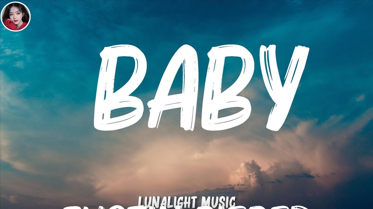 Justin Bieber - Baby (Lyrics) ft. Ludacris | Passenger, Ariana Grande ...