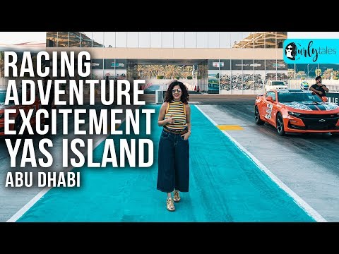 Experience Adventure Like Nowhere Else At Yas Island Abu Dhabi | Curly Tales