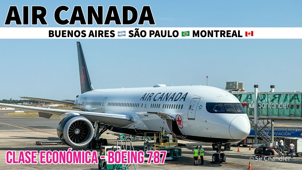 Vuelo a Montreal 🥶 desde Buenos Aires 🥵 - Boeing 787 Air Canada 🇨🇦